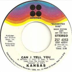 Kansas : Can I Tell You - The Pilgrimage